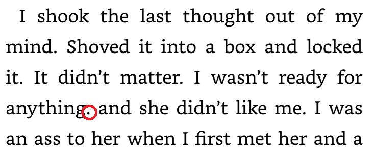Circled in red is a period. That should have been a comma or else the next letter should have been capitalized.